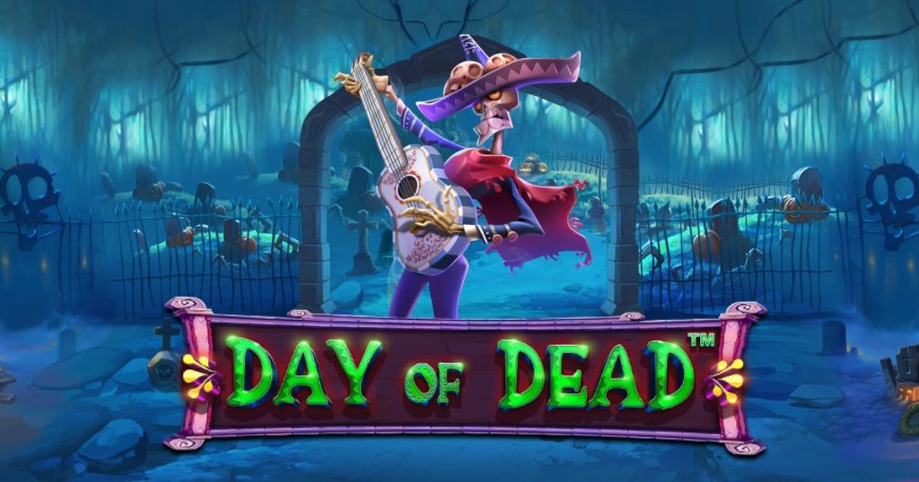 HOKI TERUS MAIN DI DAY OF DEAD SLOT